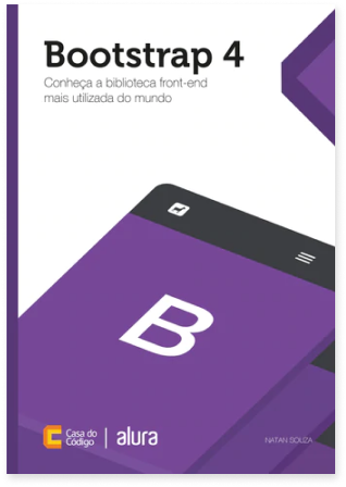 Capa do livro Bootstrap 4
          Conheça a biblioteca front-end mais utilizada no mundo